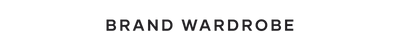 Brand Wardrobe